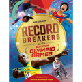 Record Breakers at the Olympic Games - Hardcover