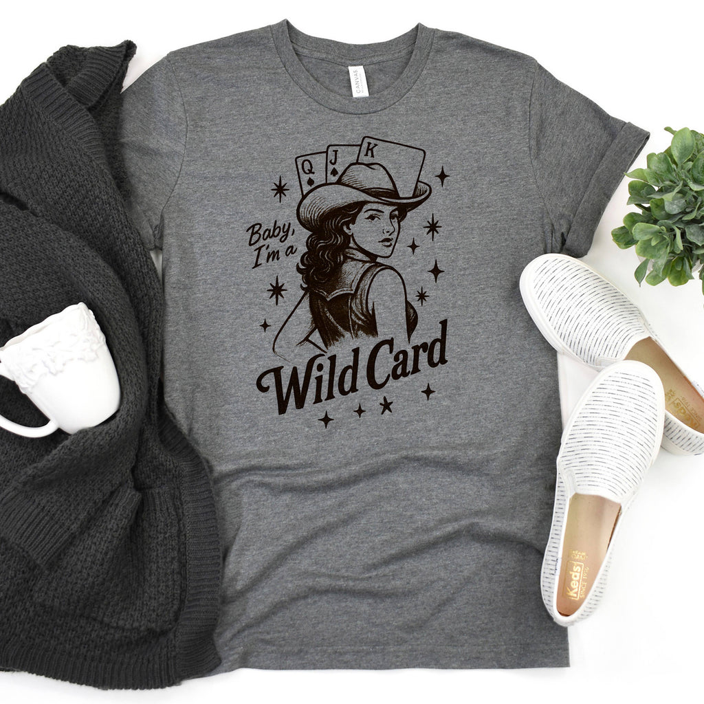 Baby, I'm a Wild Card Graphic Tee | Retro Western Cowgirl