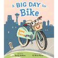 A Big Day for Bike - Hardcover