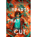 Hearts That Cut - Hardcover
