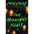 The Midnight Feast - Hardcover