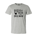 I'm Not A Regular Mom I'm A Dog Mom T-Shirt