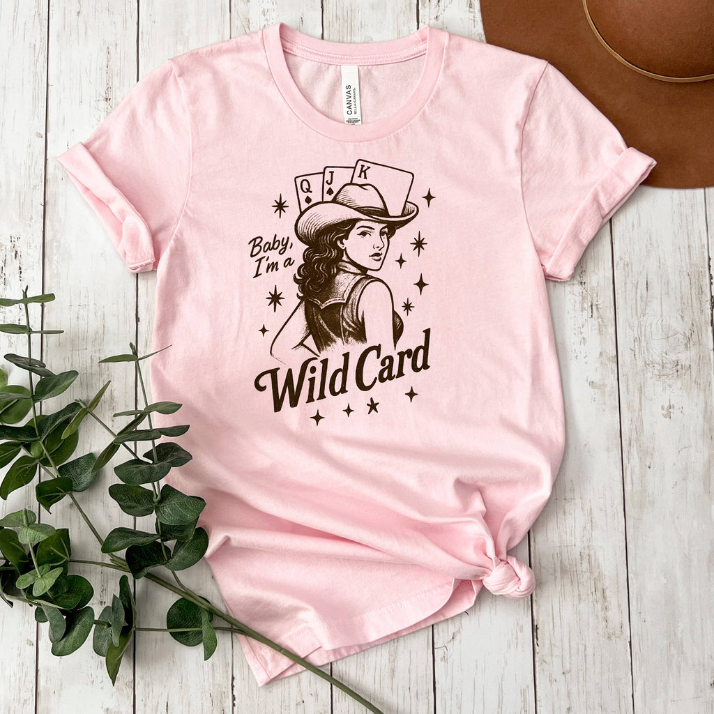 Baby, I'm a Wild Card Graphic Tee | Retro Western Cowgirl