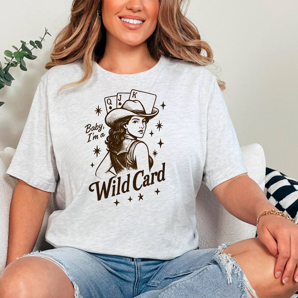 Baby, I'm a Wild Card Graphic Tee | Retro Western Cowgirl
