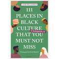 111 Places in Black Culture in Washington, DC That You Must Not Miss - Paperback