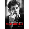 A Furious Devotion: The Life of Shane Macgowan - Paperback