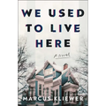 We Used to Live Here - Hardcover