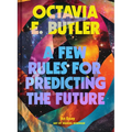 A Few Rules for Predicting the Future: An Essay - Hardcover