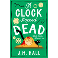 A Clock Stopped Dead - Paperback