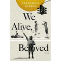 We Alive, Beloved: Poems - Paperback