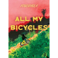 All My Bicycles - Paperback