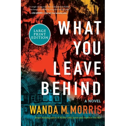 What You Leave Behind - Paperback