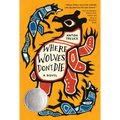 Where Wolves Don't Die - Hardcover