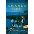 Born of Gilded Mountains - Paperback