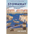 Stowaway: The Disreputable Exploits of the Rat - A New Scientist Non-Fiction Book of the Year - Hardcover