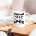 coffee mug for step dad, Christmas gift for step-dad, Bonus Dad coffee mug, funny bonus dad mug