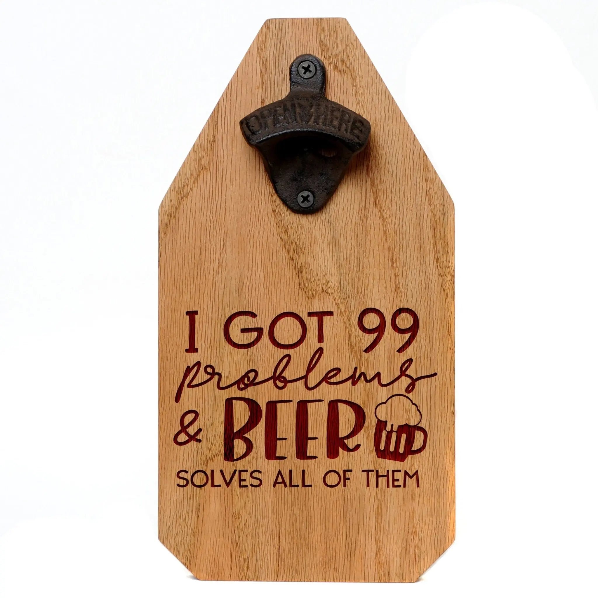 wooden signs for pub Funny Wood Beer Sign I got 99 problems and Beer Solves all of them