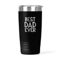 Insulated Tumbler - Best Dad Ever Father's Day Gift - Engraved Tumbler