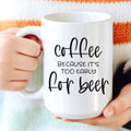 Funny Coffee Mug for Men, Valentines Gift for him, Beer Lovers Gifts, birthday gift for men, Beer Gift Ideas