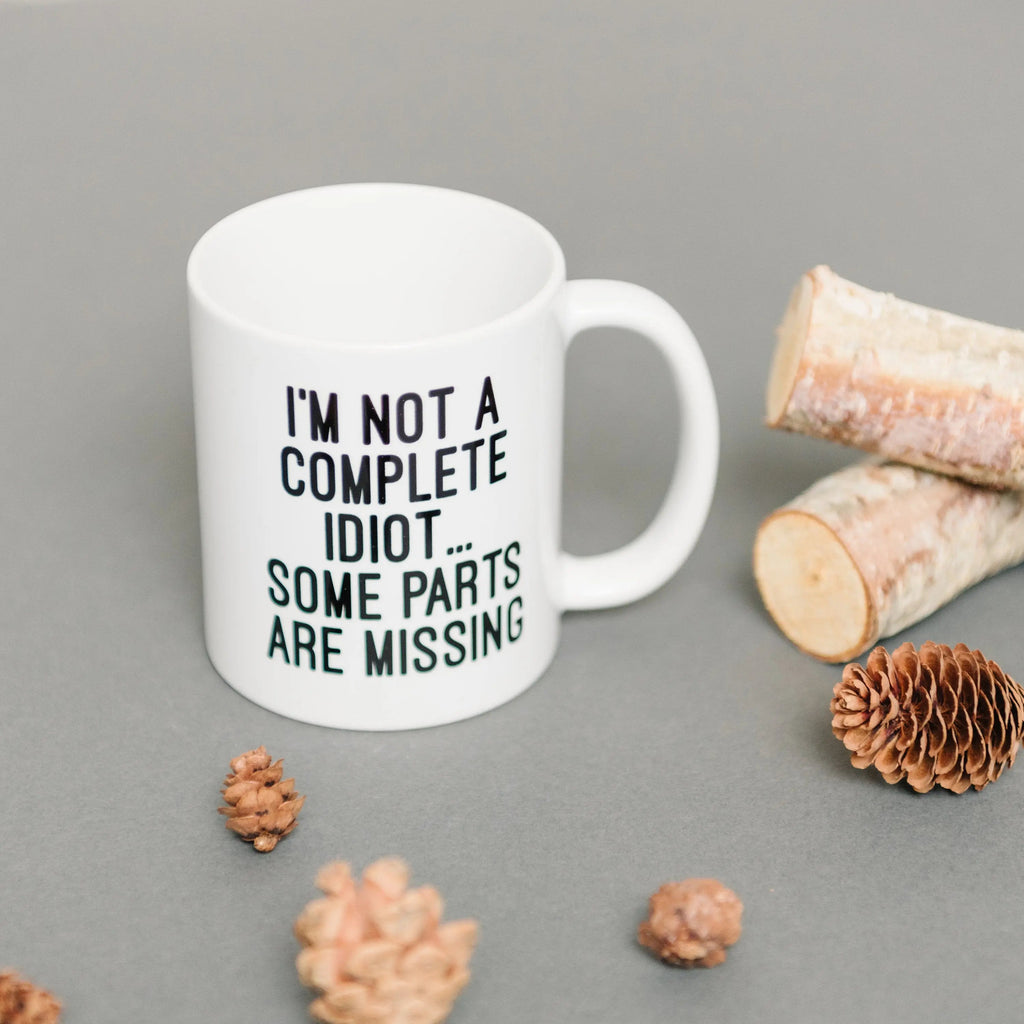 Funny Coffee Mug, Gag Gift, sarcastic mug for men, mugs with sayings, coworker gift, Idiot ceramic coffee mug