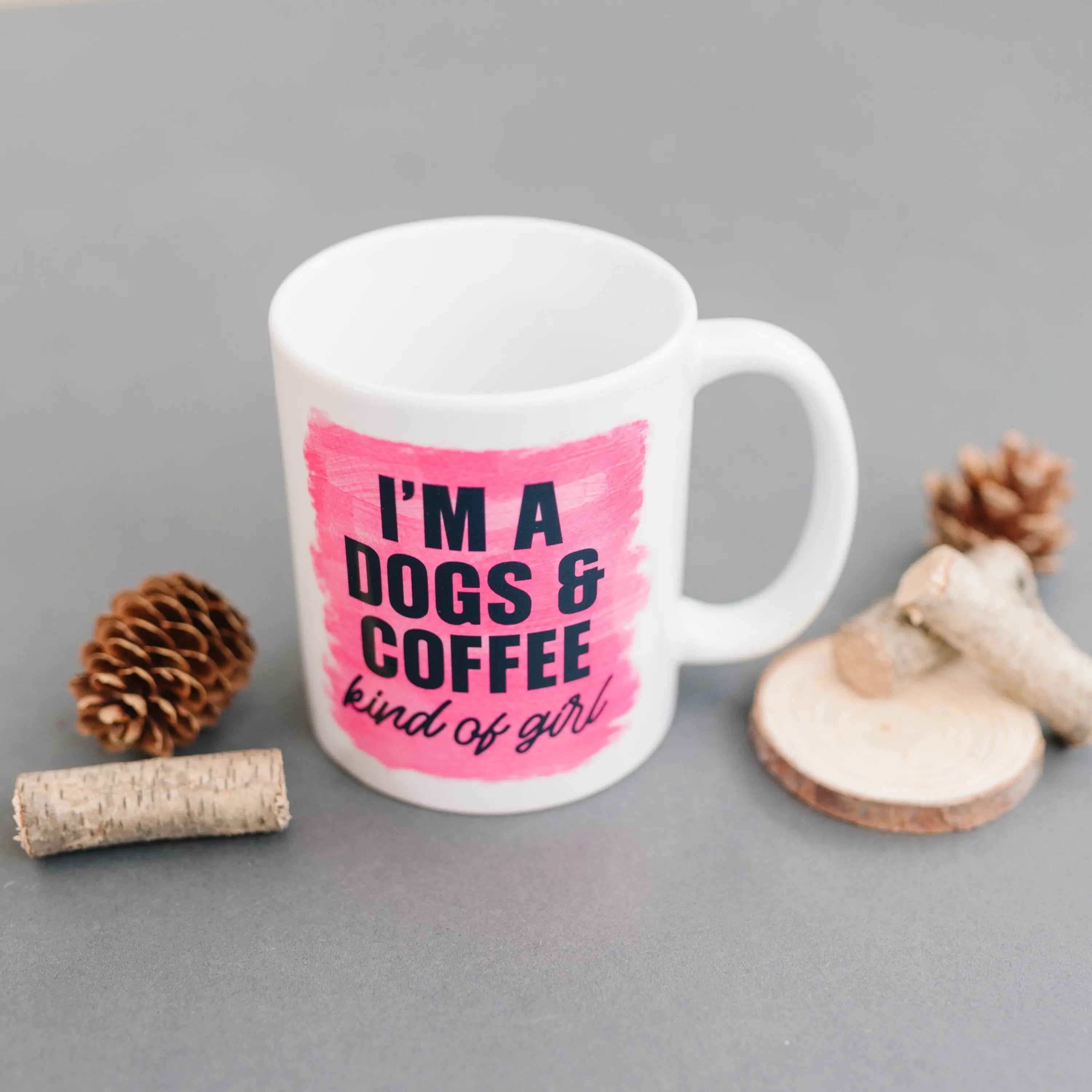 Dog Mom Coffee Mug, dog lover gift, dog owner gift, Pink Mug I'm a dogs & coffee kind of girl