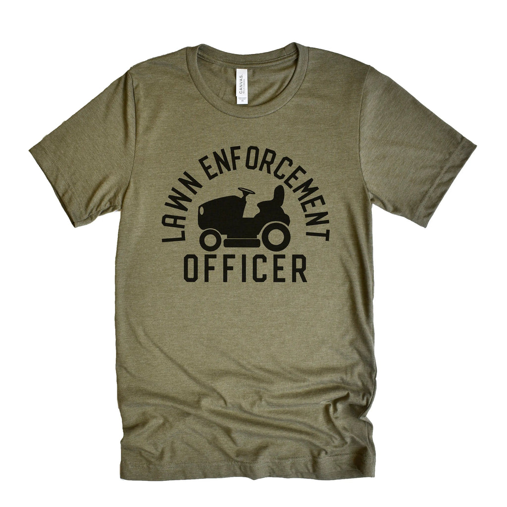 Dad Shirt Father's Day Gift - Lawn Enforcement T-shirt - funny shirts for men