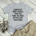 Tequila Shirt gift for him Funny graphic tees