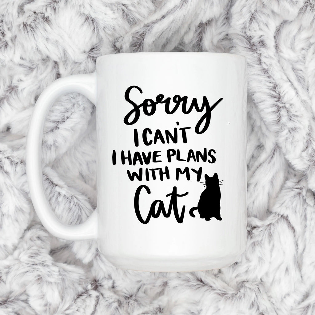 Gifts for Cat Lovers - Sorry, I Can't. I Have Plans With My Cat – Funny Cat Mom Coffee Mug (11 oz or 15 oz)