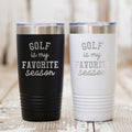 Golf Tumbler 20 oz Travel Mug for Golf Enthusiasts, "Golf is My Favorite Season" Gift, Vibrant Colors, Golf Accessories