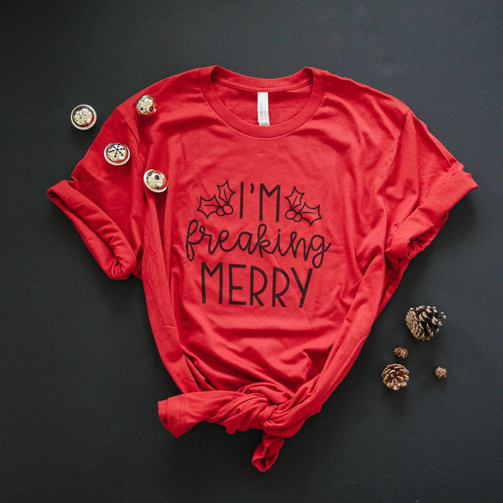 I'm Freaking Merry Tshirt, Funny Christmas shirt, Funny Red Christmas tee, funny christmas shirts
