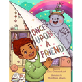 Once Upon a Friend - Hardcover