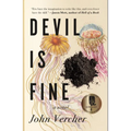 Devil Is Fine - Hardcover