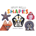 Hello Hello Shapes - Board Book