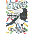 George: A Magpie Memoir - Paperback
