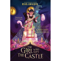 The Girl Who Kept the Castle - Hardcover