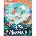 The Girl and the Mermaid - Hardcover