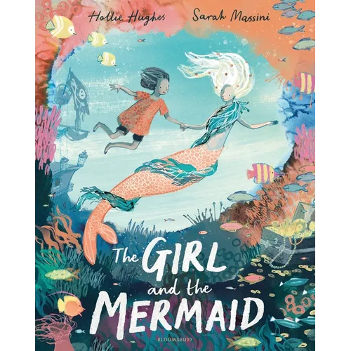The Girl and the Mermaid - Hardcover