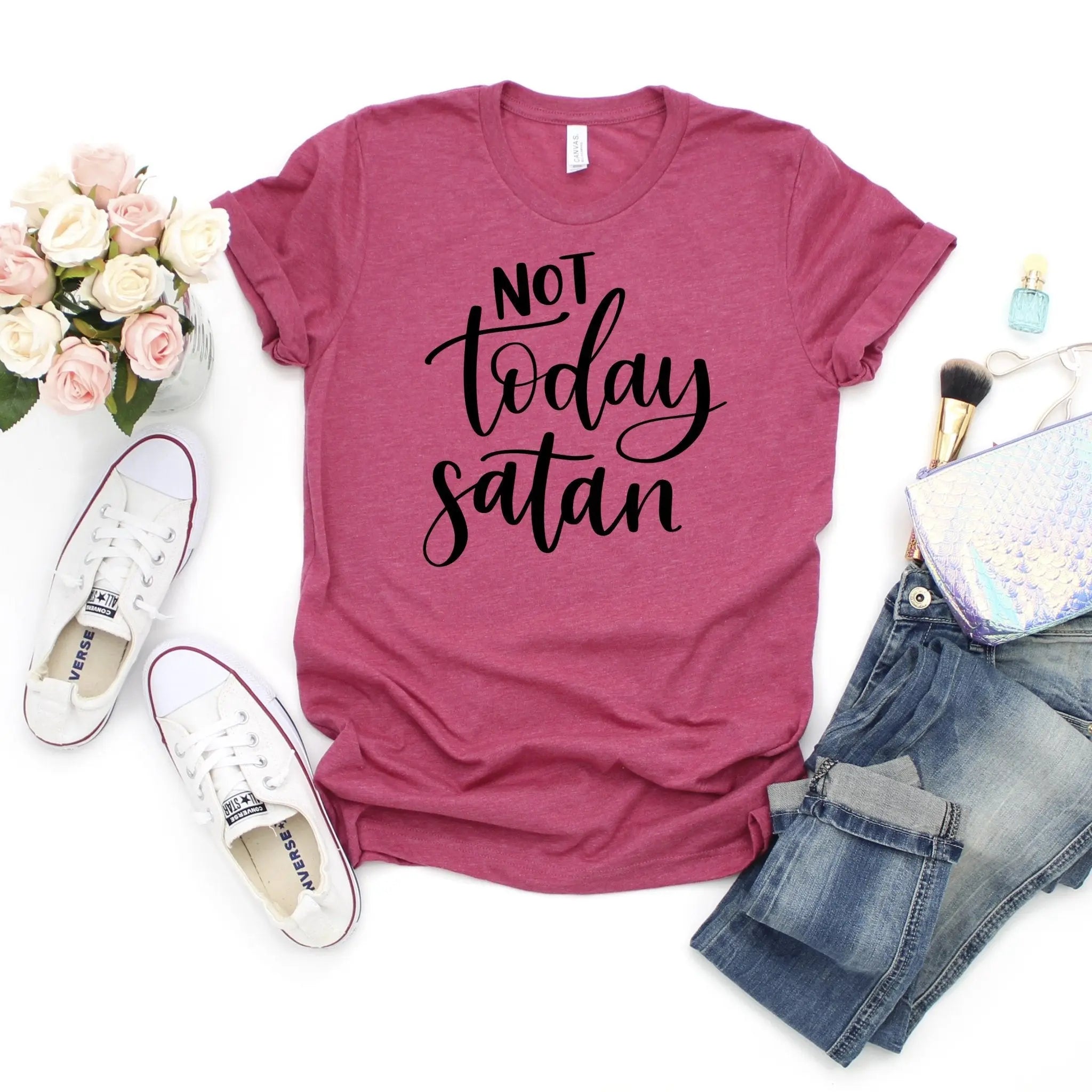 Not today Satan tshirt