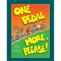 One Pedal More, Please! - Paperback
