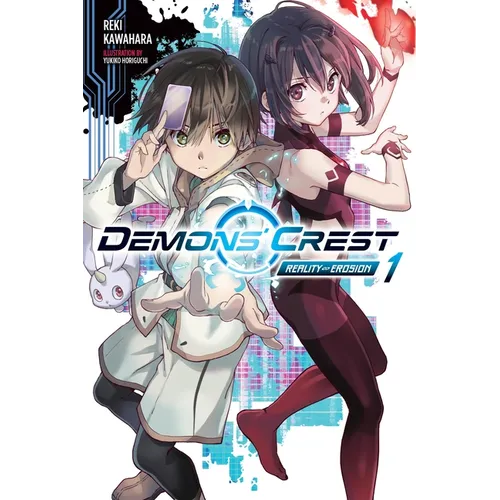 Demons' Crest, Vol. 1 (Light Novel): Reality Erosion Volume 1 - Paperback