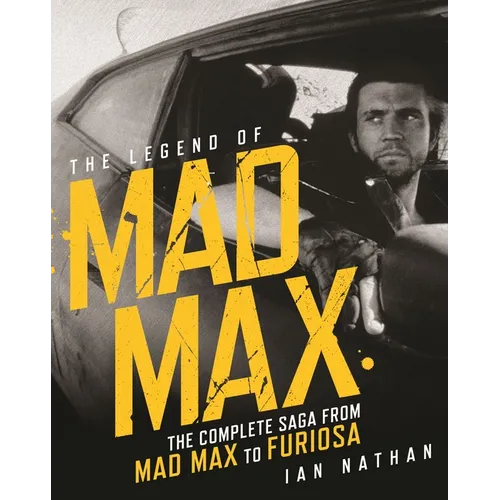 The Legend of Mad Max - Hardcover
