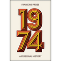 1974: A Personal History - Hardcover