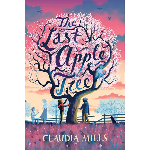 The Last Apple Tree - Hardcover