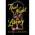 That Night in the Library - Paperback