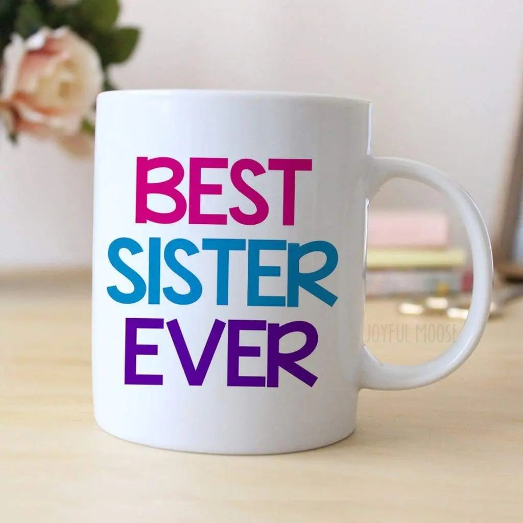 Sister Coffee Mug - Coffee Mug for Sister - Sister Gift - Coffee Mug Gift for Sisters Birthday