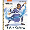I Am Katara (Avatar: The Last Airbender) - Hardcover