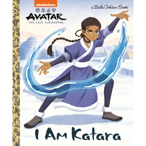 I Am Katara (Avatar: The Last Airbender) - Hardcover