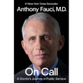 On Call: A Doctor's Journey in Public Service - Hardcover