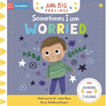 Sometimes I Am Worried - Board Book