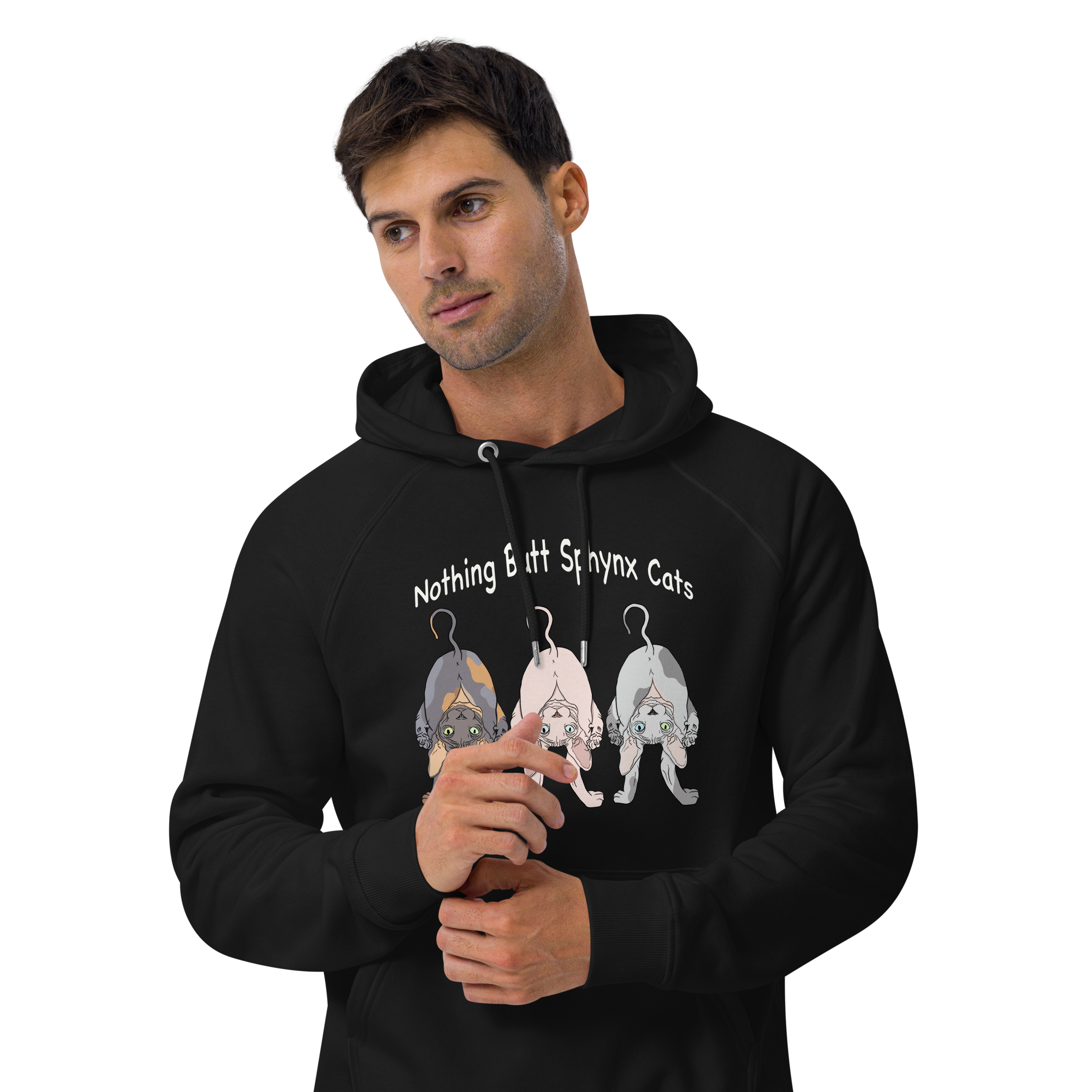 "NOTHING BUTT SPHYNX CATS" UNISEX ECO HOODIE